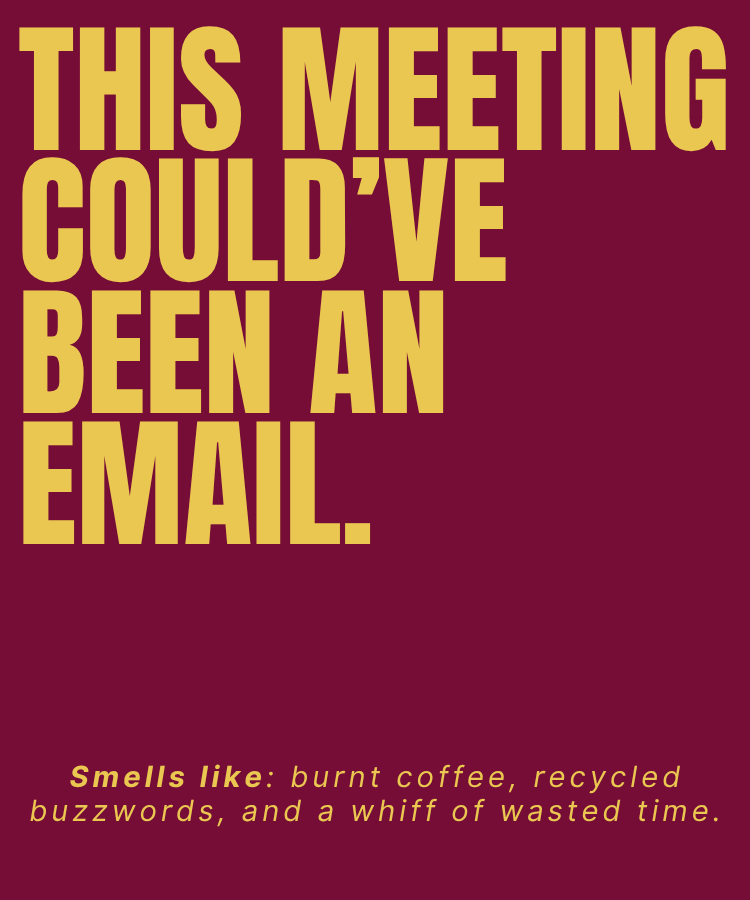 "This Meeting Could've Been An Email" Candle