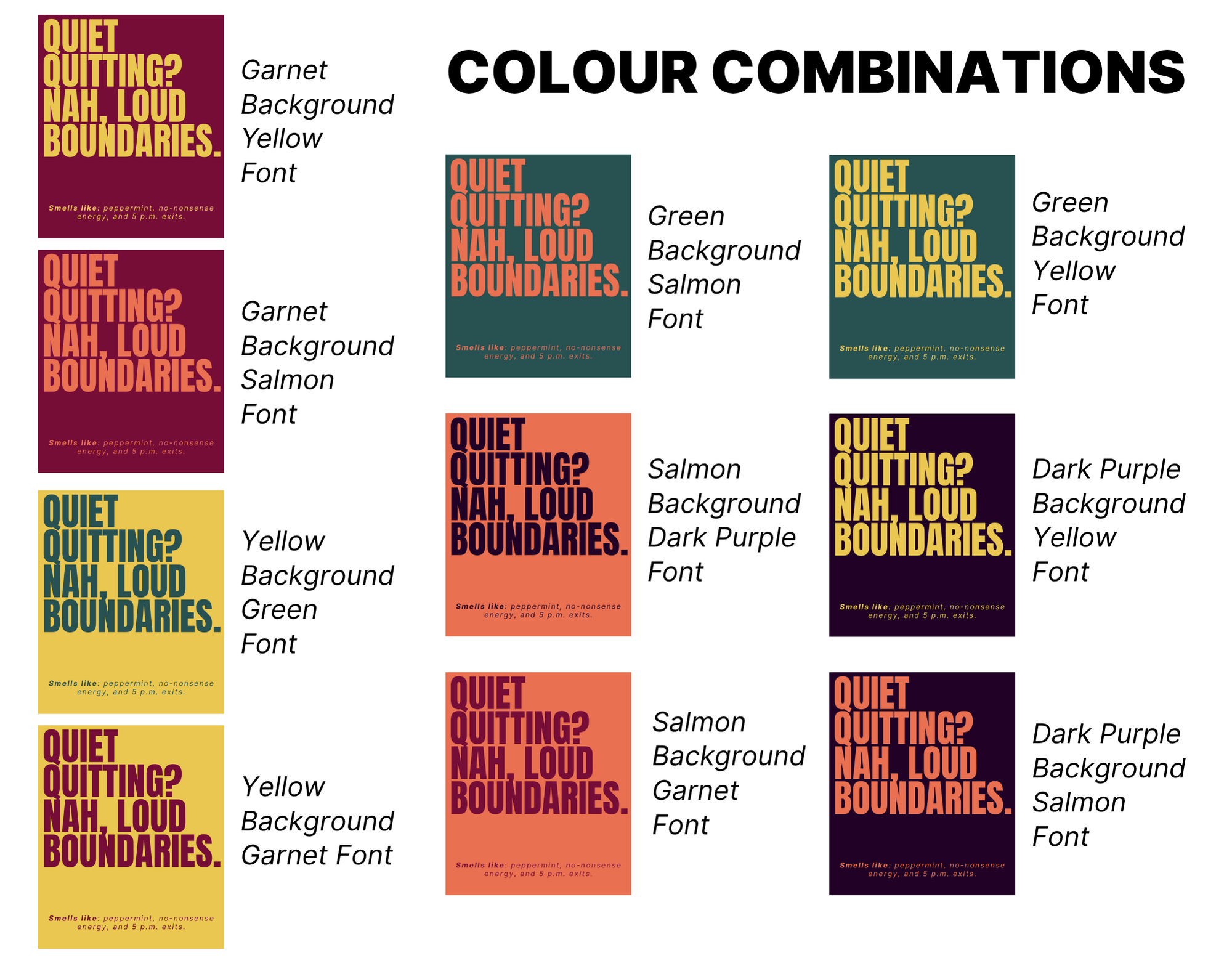 Color combinations chart with text 'Quiet Quitting? Nah, Loud Boundaries' on various colored backgrounds and fonts.